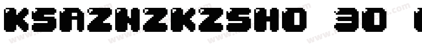 KSAZNZKZSH0 30 00字体转换